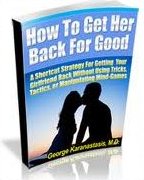 How to Get Her Back For Good